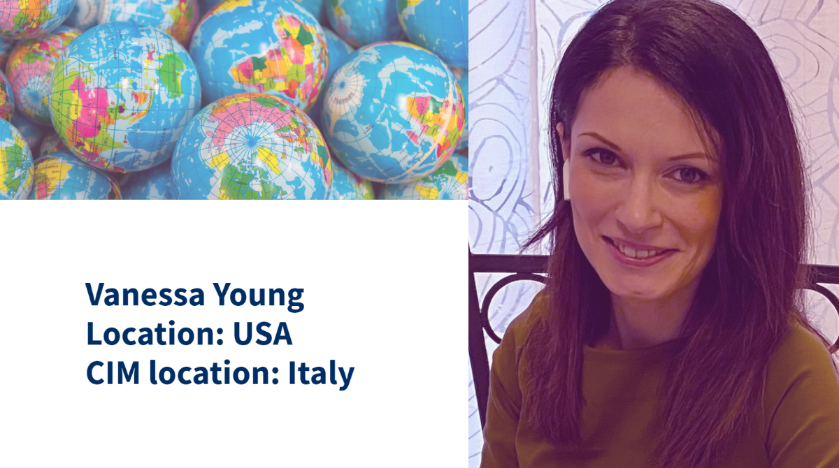 Vanessa Young, Location: USA, CIM location: Italy