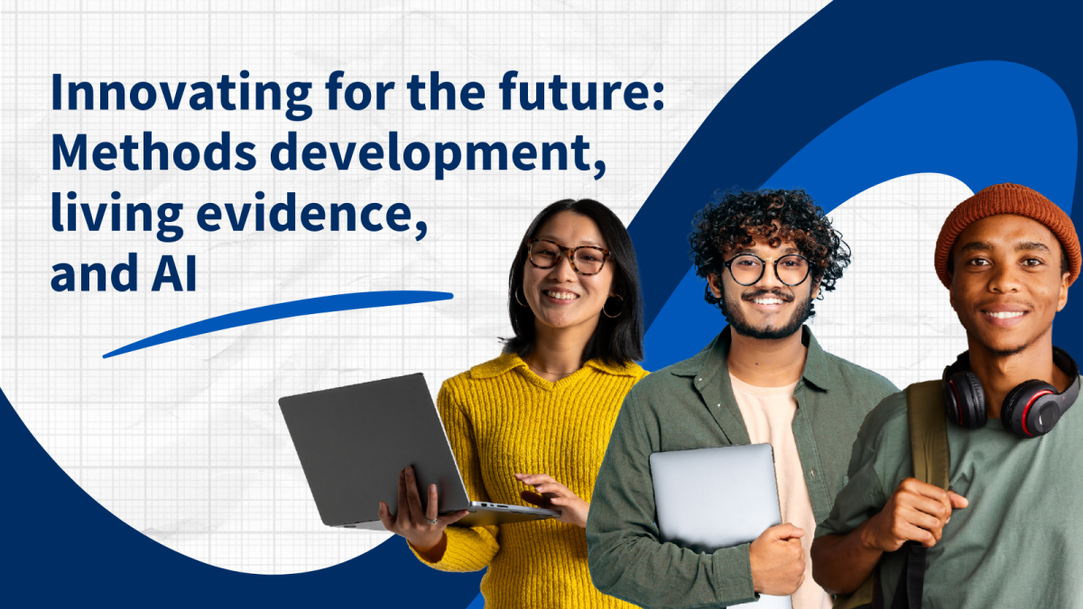 Innovating for the future: Methods development, living evidence, and AI